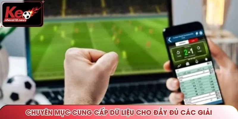 Chuyên mục cung cấp dữ liệu cho đầy đủ các giải