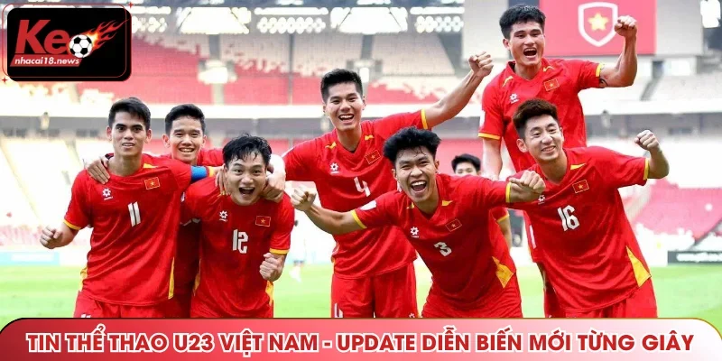 Tin thể thao U23 Việt Nam